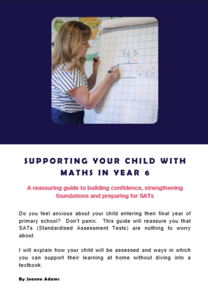Cover of the free Year 6 parents guide, Supporting Your Child with Maths in Year 6
